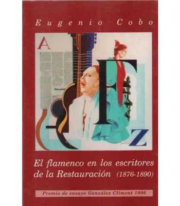 El flamenco en los escritores de la Restauración (