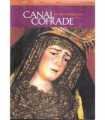 Canal Cofrade, Nº 3. Año 2004.