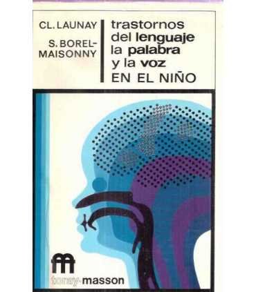 Trastornos del lenguaje la palabra y la voz en el niño