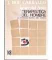 Terapéutica del hombre. El proceso radical del cam