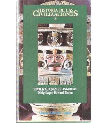 Historia de las Civilizaciones, 2. Civilizaciones