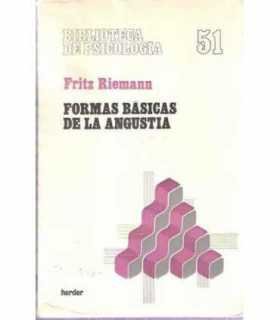 Formas básicas de la angustia.