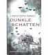 Dunkle Schatten