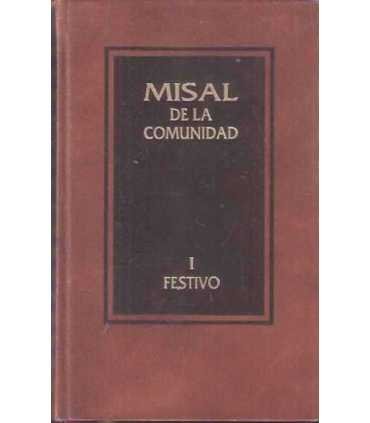 Misal de la comunidad. I Festivo.