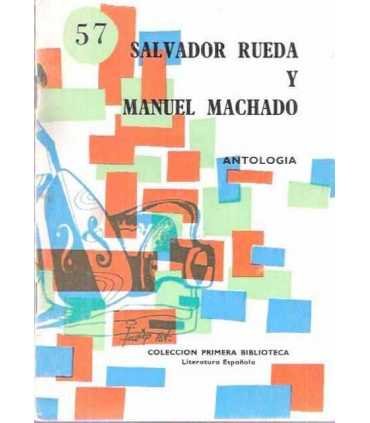 Salvador Rueda y Manuel Machado. Antología