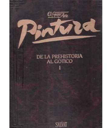 El gran arte en la pintura. De la Prehistoria al G