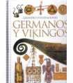 Grandes Civilizaciones. Germanos y vikingos