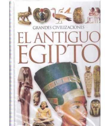 Grandes Civilizaciones. El antiguo Egipto