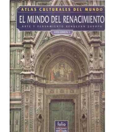 Atlas culturales del Mundo: El mundo del Renacimie