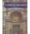 Atlas culturales del Mundo: El mundo del Renacimie