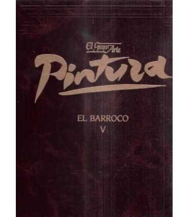 El gran arte en la pintura. El Barroco V