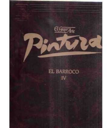 El gran arte en la pintura. El Barroco IV