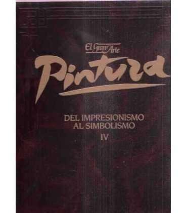 El gran arte en la pintura. Del Impresionismo al S