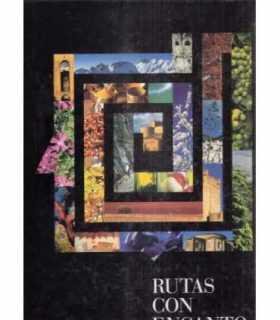 Rutas con encanto por España