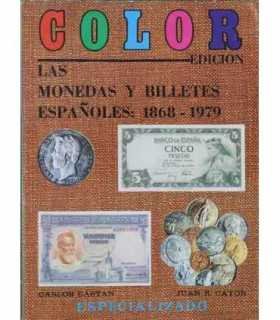 Las monedas y billetes españoles 1868, 1979.