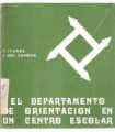 El departamento de orientación en un centro escola