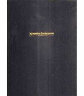 Grandes intérpretes de la música clásica. Volúmen