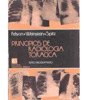 Principios de radiología torácica. Texto programad