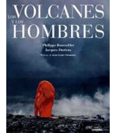 Los volcanes y los hombres
