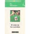 El club de los suicidas.