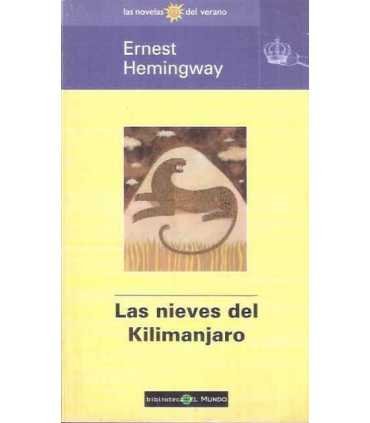 Las nieves del Kilimanjaro.