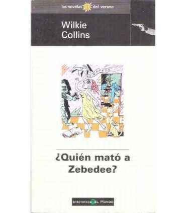 ¿Quién mato a Zebedee?