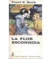 La flor escondida.