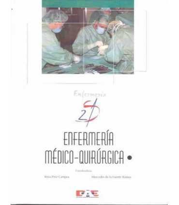 Enfermería Médico Quirúrgica. Volumen I.