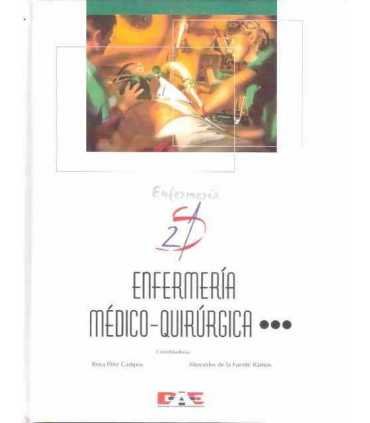 Enfermería Médico Quirúrgica. Volumen III.
