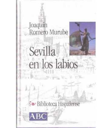 Sevilla en los labios