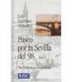 Paseo por Sevilla del 98, tomo I.