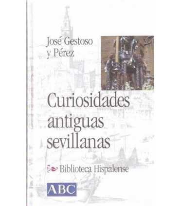 Curiosidades antiguas sevillanas