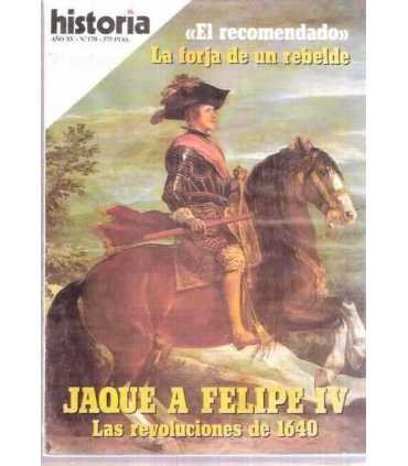 Historia 16. Año XV. Número 170. Jaque al Rey Feli