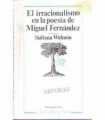El irracionalismo en la poesía de Miguel Fernández