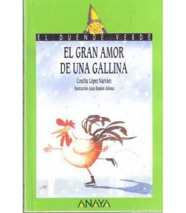 El gran amor de una gallina