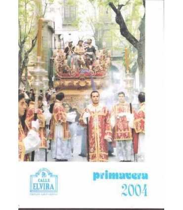 Calle Elvira. Pregón granadino. Primavera 2004.