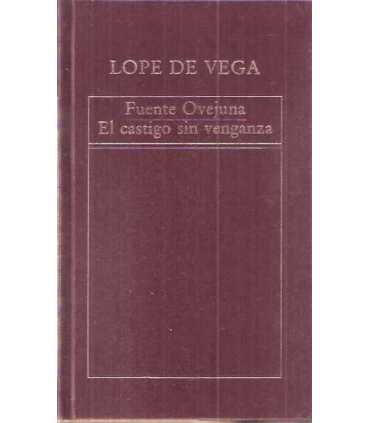 Fuente Ovejuna. El castigo sin venganza
