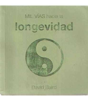 Mil vías hacia la longevidad