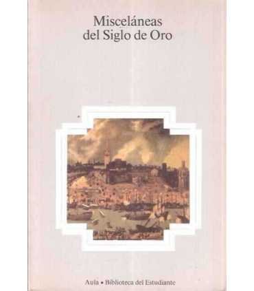 Misceláneas del Siglo de Oro