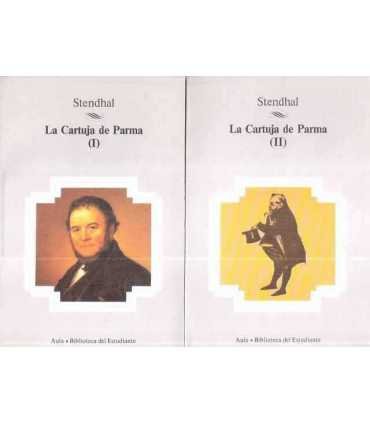 La Cartuja de Parma I y II
