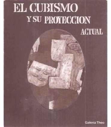 El Cubismo y su proyección actual