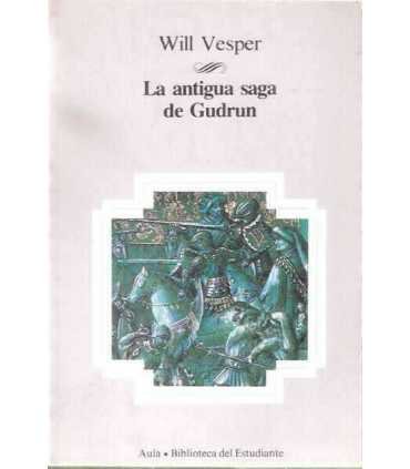 La antigua saga de Gudrun