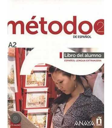 Método 2 de español. Libro del Alumno, A2