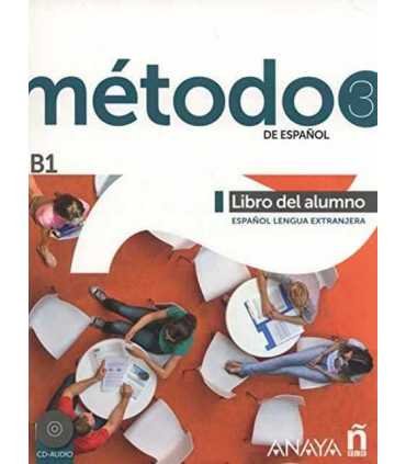Método 3 de español. Libro del Alumno, B1
