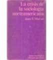 La crisis de la sociología norteamericana