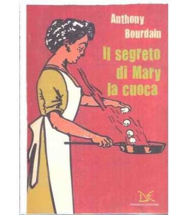 Il segreto di Mary la cuoca