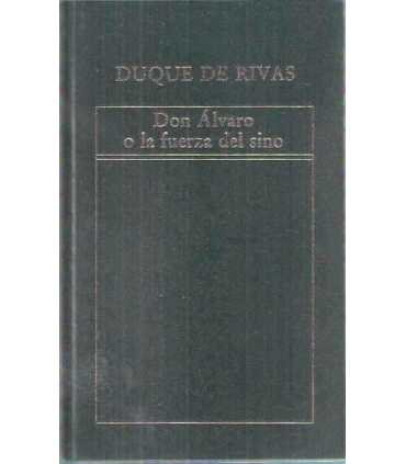 Don Álvaro o la fuerza del sino