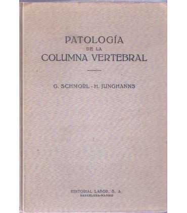 Patología de la columna vertebral, clínica y roent
