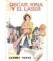Oscar, Kina y el láser