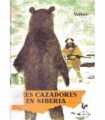 Tres cazadores en Siberia